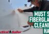 A Fiberglass Cleaning Boat Hack You Have To Try! video from Practical Sailor