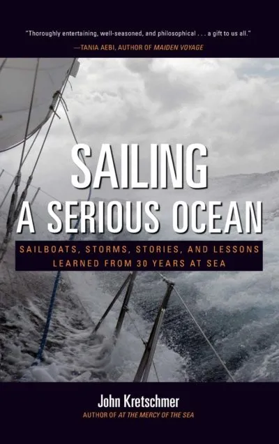 Sailing a Serious Ocean