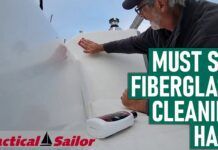 A Fiberglass Cleaning Boat Hack You Have To Try! video from Practical Sailor