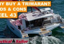 Why Buy a Trimaran? Pros and Cons of Trimarans - NEEL 43 video from Practical Sailor