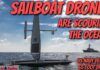 AMAZING Sailboat Drones, US Navy Deploys 65 Foot Sailing Drone video from Practical Sailor